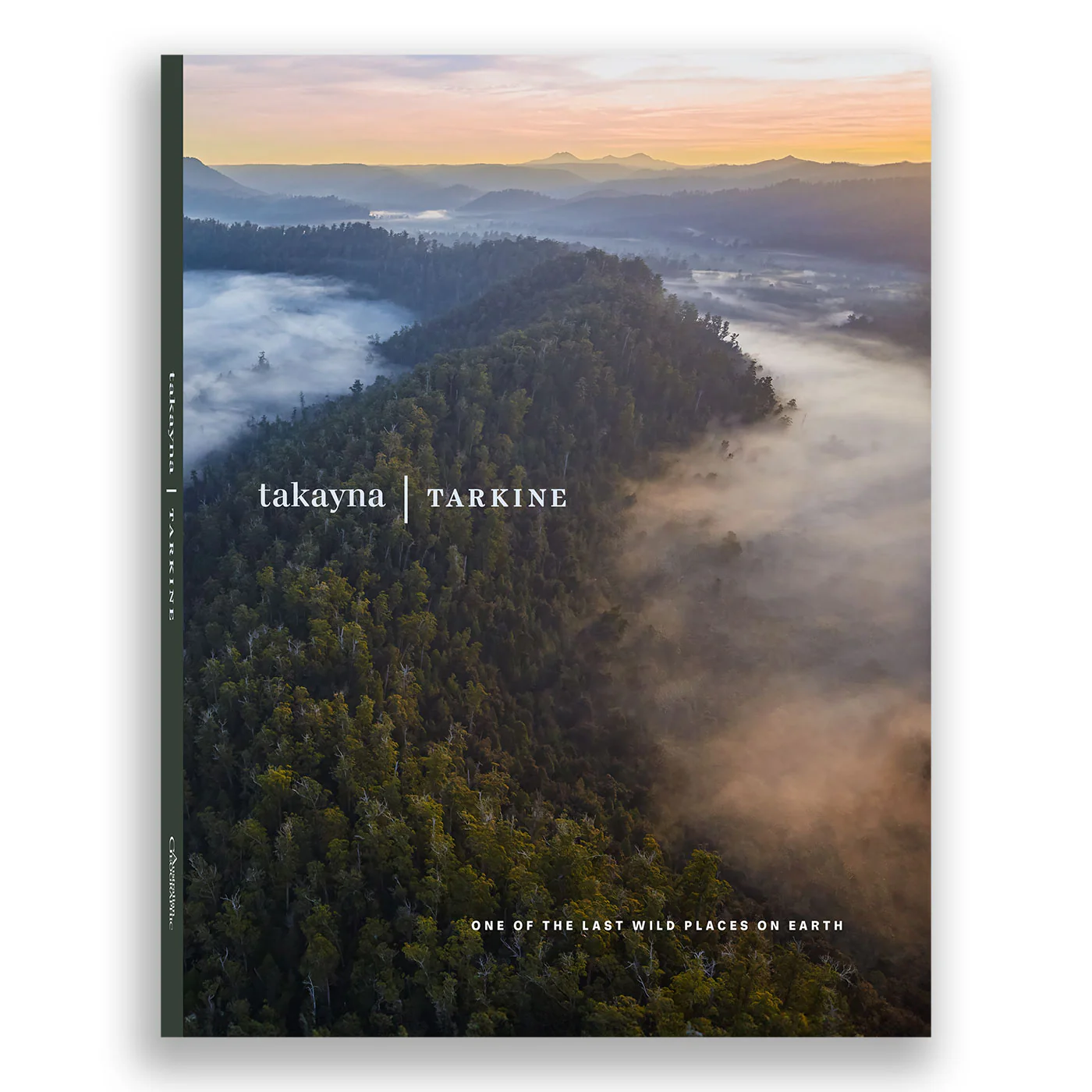 takayna | TARKINE - One of the last wild places on Earth